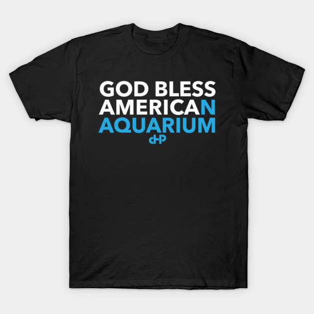 God Bless America(n Aquarium)